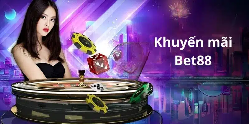 Giới thiệu tổng quan về khuyến mãi tại Bet88